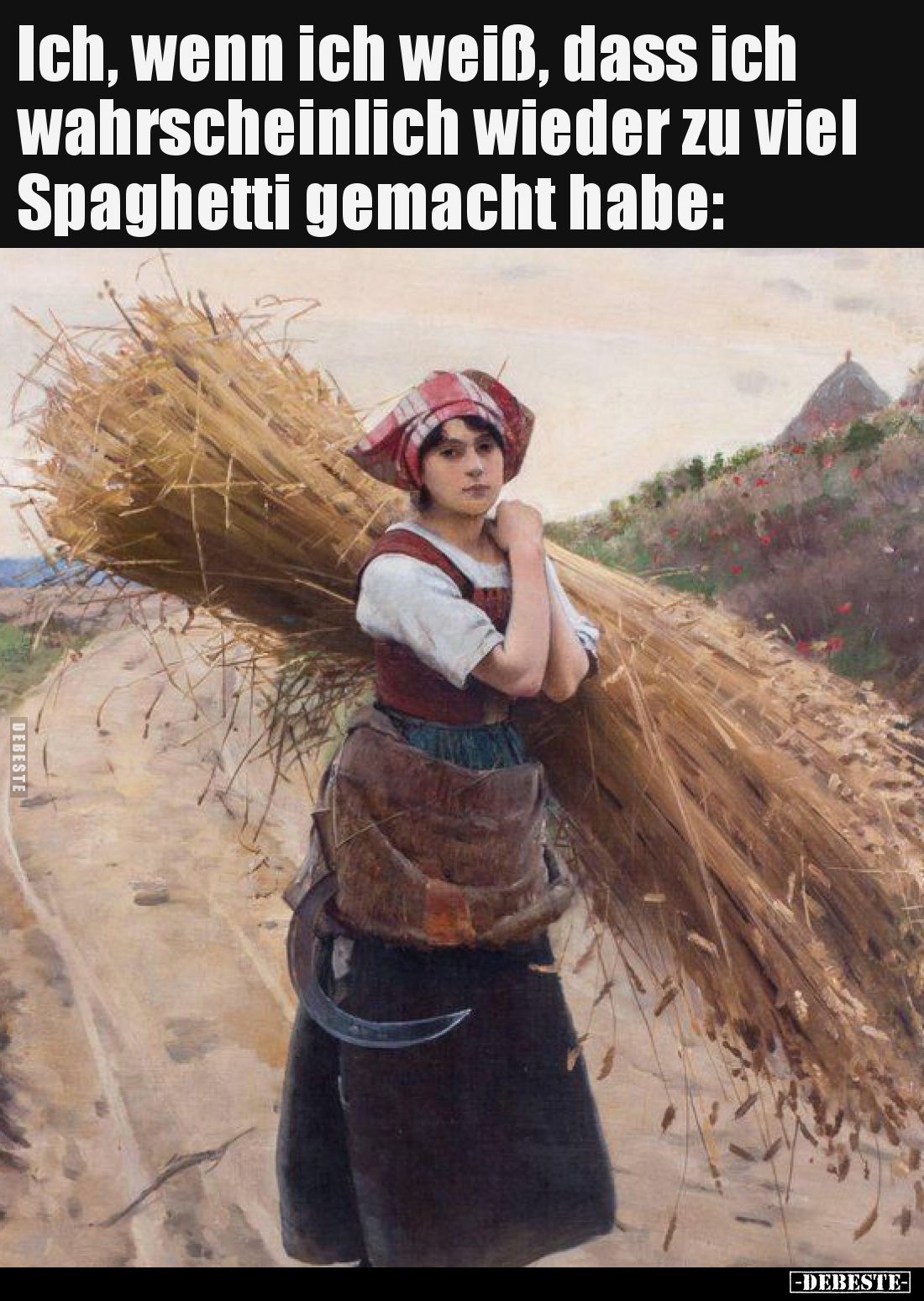 Ich, wenn ich weiß, dass ich wahrscheinlich wieder zu viel Spaghetti gemacht habe: