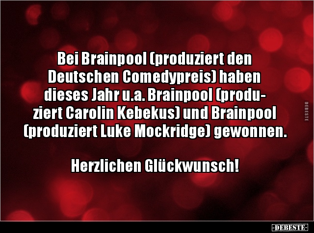 Bei Brainpool (produziert den Deutschen Comedypreis) haben.. - Lustige Bilder | DEBESTE.de