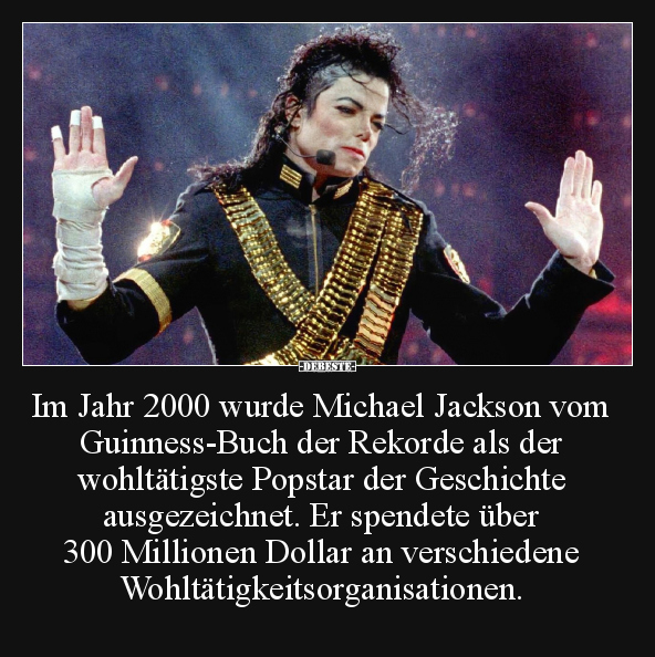 Im Jahr 2000 wurde Michael Jackson vom Guinness-Buch der.. - Lustige Bilder | DEBESTE.de