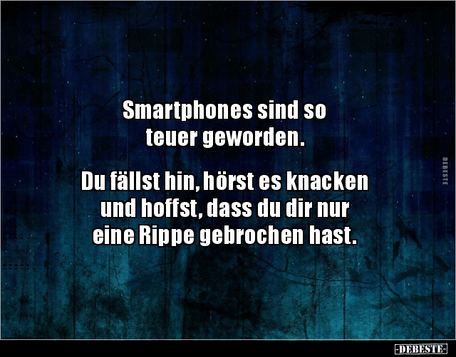 Smartphones sind so teuer geworden.. - Lustige Bilder | DEBESTE.de