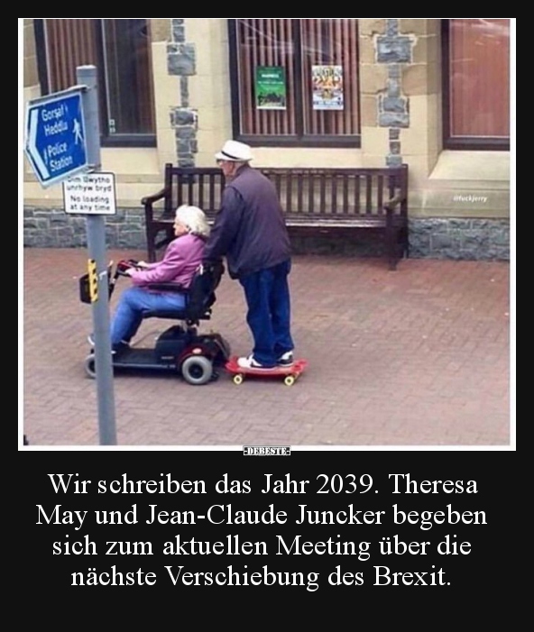 Wir schreiben das Jahr 2039. Theresa May und Jean-Claude.. - Lustige Bilder | DEBESTE.de
