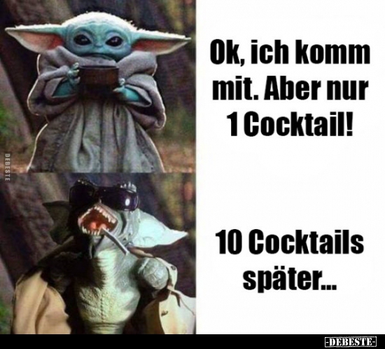 Ok, ich komm mit. Aber nur 1 Cocktail! - Lustige Bilder | DEBESTE.de