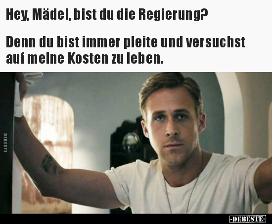 Hey, Mädel, bist du die Regierung?.. - Lustige Bilder | DEBESTE.de