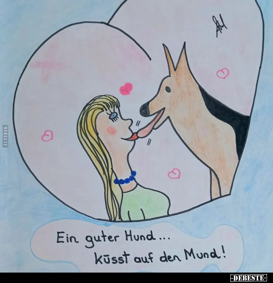 Ein guter Hund... küsst auf den Mund!.. - Lustige Bilder | DEBESTE.de