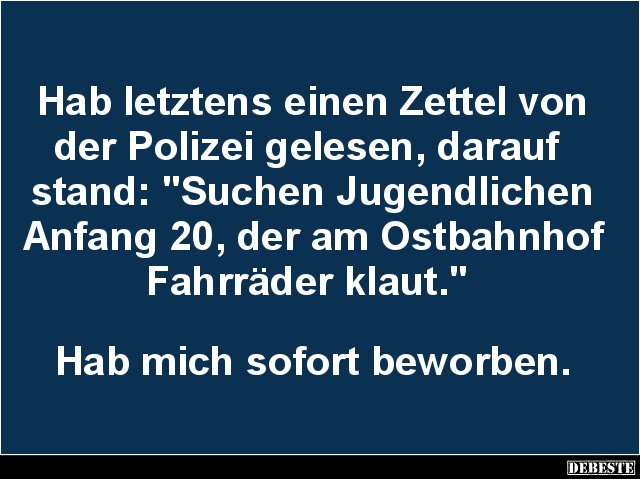 Hab letztens einen Zettel von der Polizei gelesen.. - Lustige Bilder | DEBESTE.de