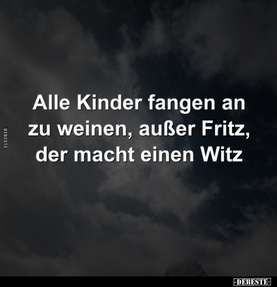 Alle Kinder fangen an zu weinen.. - Lustige Bilder | DEBESTE.de