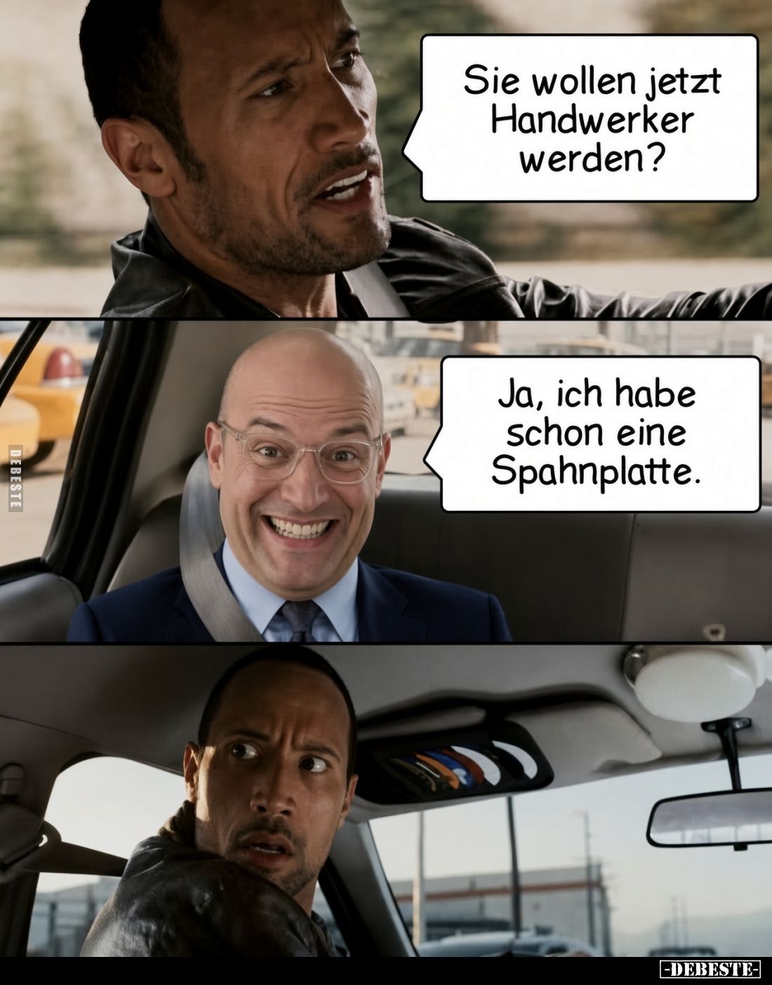 Sie wollen jetzt Handwerker werden?
Ja, ich habe schon eine Spahnplatte.