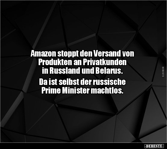 Amazon stoppt den Versand von Produkten an Privatkunden.. - Lustige Bilder | DEBESTE.de