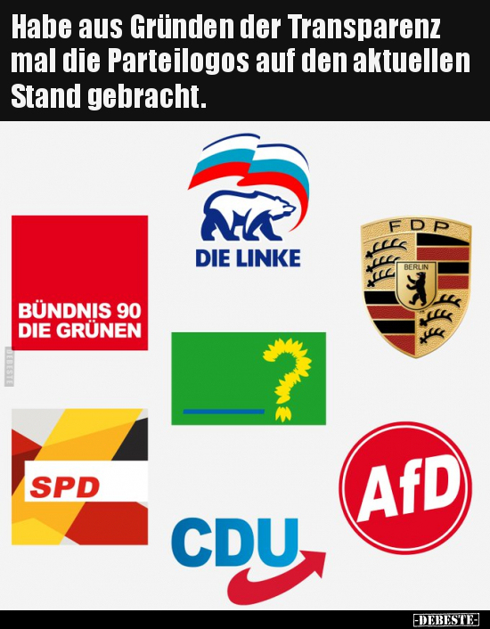 Habe aus Gründen der Transparenz mal die Parteilogos.. - Lustige Bilder | DEBESTE.de