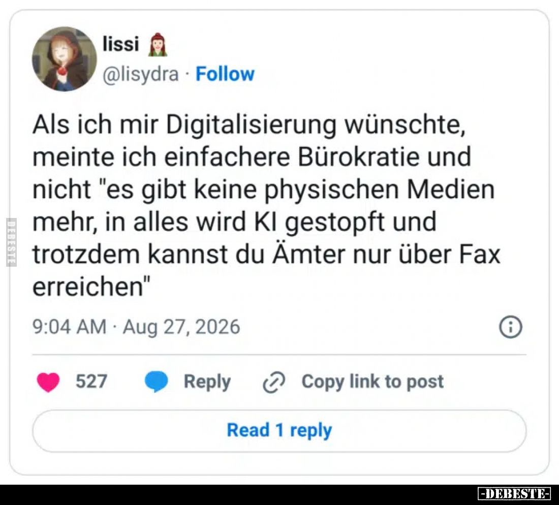Als ich mir Digitalisierung wünschte, meinte ich einfachere Bürokratie und nicht "es gibt keine physischen Medien mehr, ...