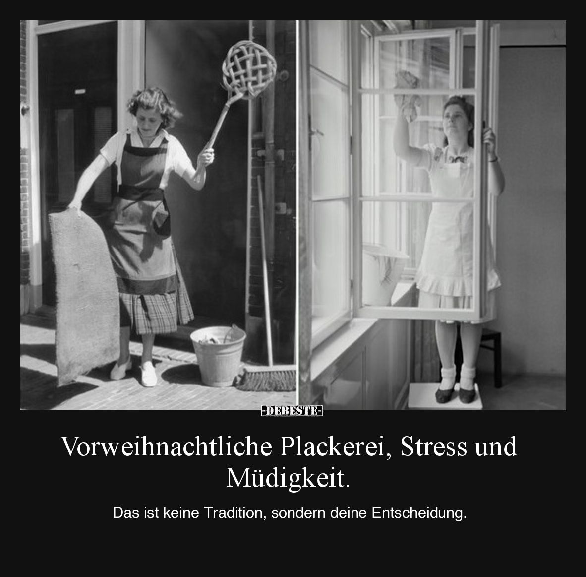 Vorweihnachtliche Plackerei, Stress und Müdigkeit.

Das ist keine Tradition, sondern deine Entscheidung.