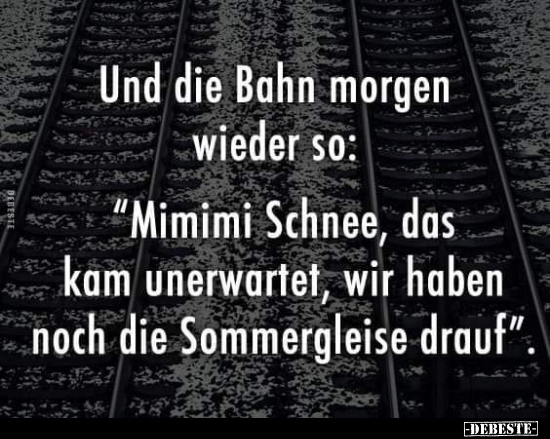 Und die Bahn morgen wieder so..