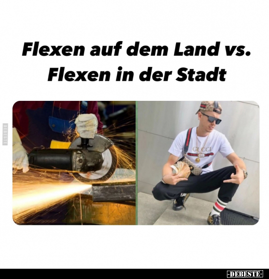 Flexen auf dem Land vs. Flexen in der Stadt.. - Lustige Bilder | DEBESTE.de