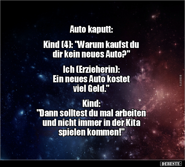 Auto kaputt: Kind (4): "Warum kaufst du dir kein neues.." - Lustige Bilder | DEBESTE.de