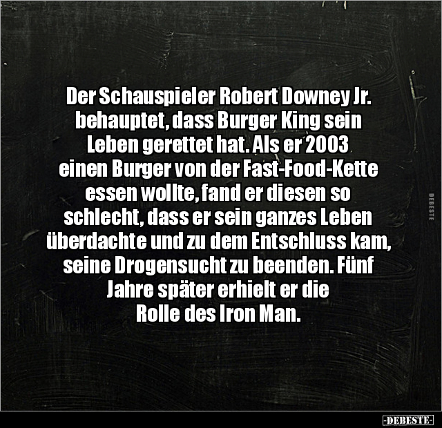Der Schauspieler Robert Downey Jr. behauptet.. - Lustige Bilder | DEBESTE.de