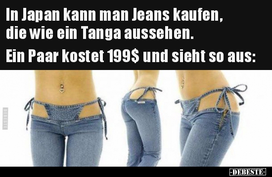 In Japan kann man Jeans kaufen, die wie ein Tanga.. - Lustige Bilder | DEBESTE.de