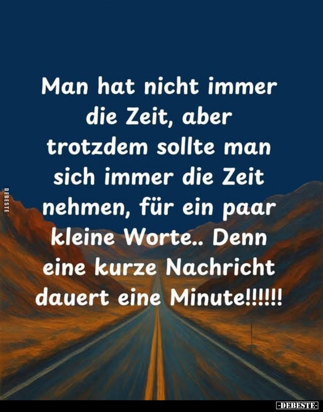 Man hat nicht immer die Zeit, aber trotzdem sollte man sich.. - Lustige Bilder | DEBESTE.de