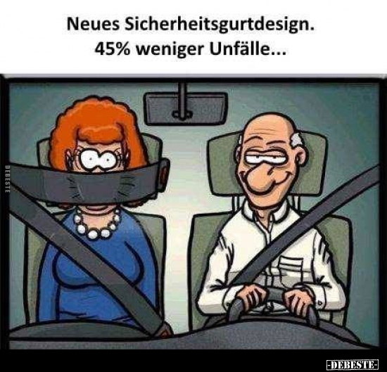 Neues Sicherheitsgurtdesign. 45% weniger Unfälle.. - Lustige Bilder | DEBESTE.de