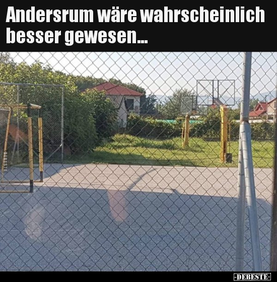 Andersrum wäre wahrscheinlich besser gewesen...