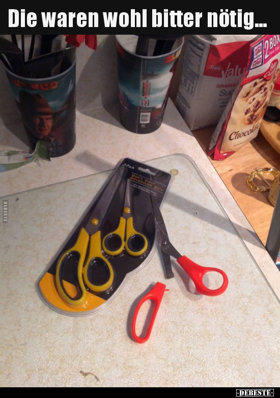 Die waren wohl bitter nötig...