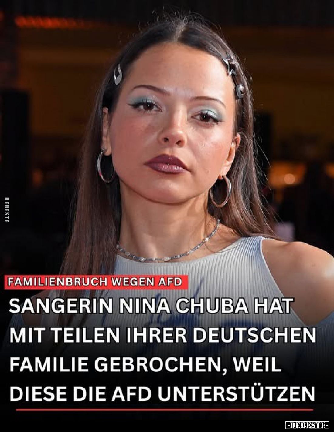 Familienbruch wegen AfD.
Sängerin Nina Chuba hat mit Teilen ihrer deutschen Familie gebrochen, weil diese die AfD unterstütz...