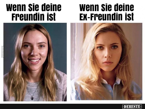 Wenn sie deine Freundin/Ex ist.. - Lustige Bilder | DEBESTE.de