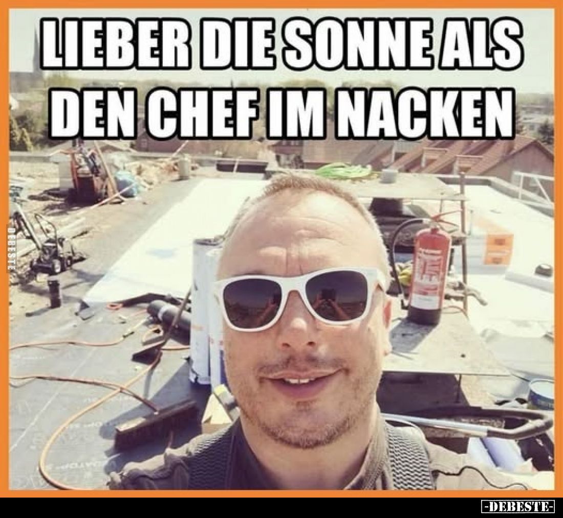 Lieber die Sonne als den Chef im Nacken..