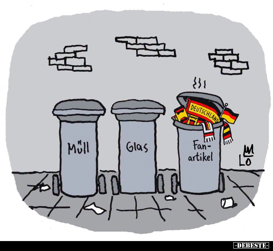 Müll -
Glas -
Fanartikel.
