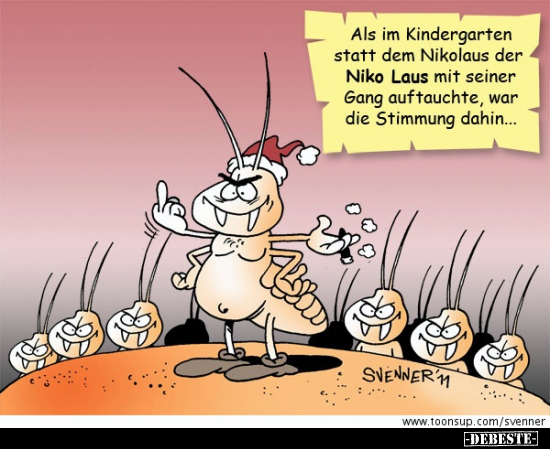 Als im Kindergarten statt dem Nikolaus der Niko Laus.. - Lustige Bilder | DEBESTE.de
