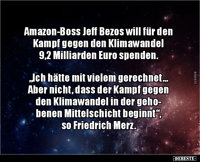 Amazon-Boss Jeff Bezos will für den Kampf gegen den.. - Lustige Bilder | DEBESTE.de