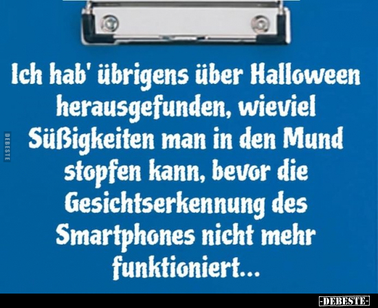 Ich hab' übrigens über Halloween herausgefunden, wieviel.. - Lustige Bilder | DEBESTE.de