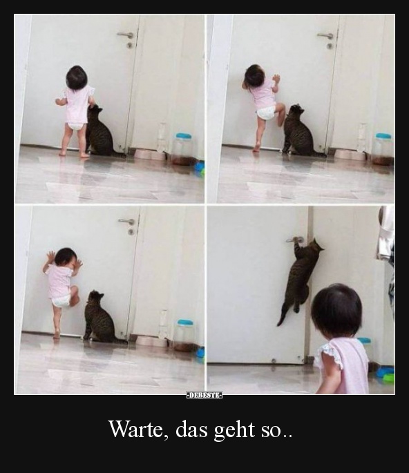 Warte, das geht so..