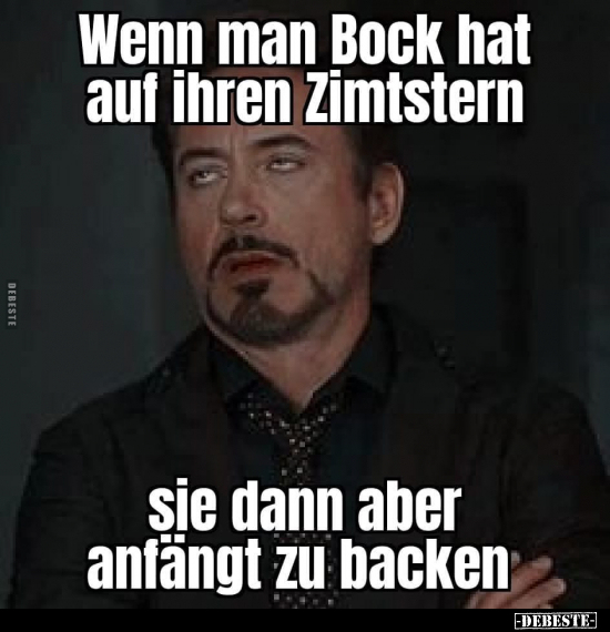 Wenn man Bock hat auf ihren Zimtstern.. - Lustige Bilder | DEBESTE.de