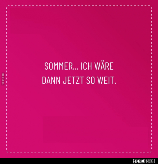 Sommer... - Lustige Bilder | DEBESTE.de