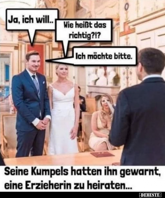 Richtig, Bitte, Erzieherin, Heiraten