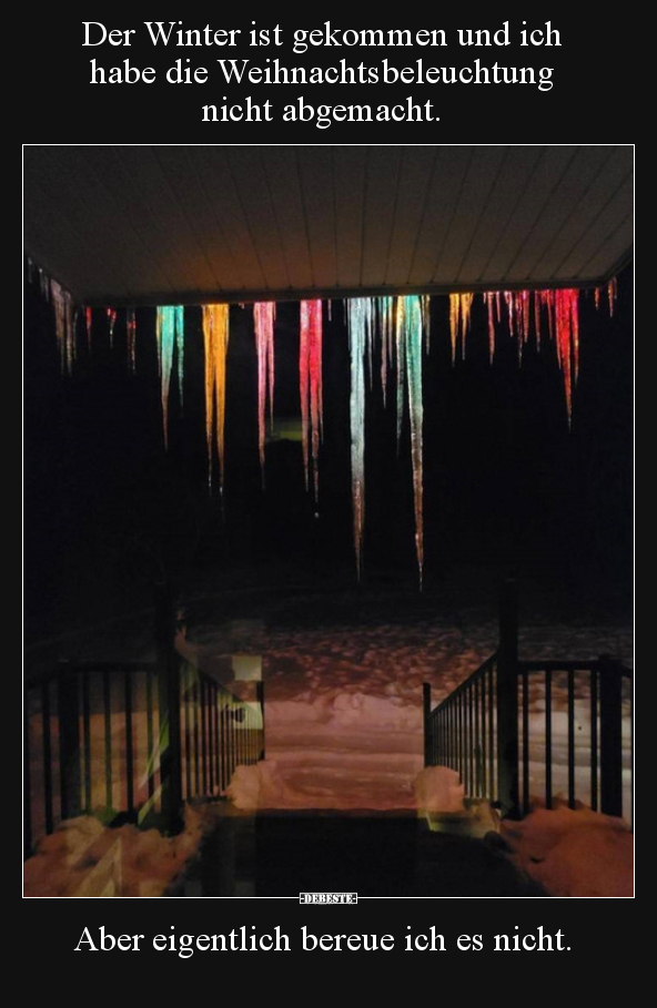 Der Winter ist gekommen und ich habe die..
