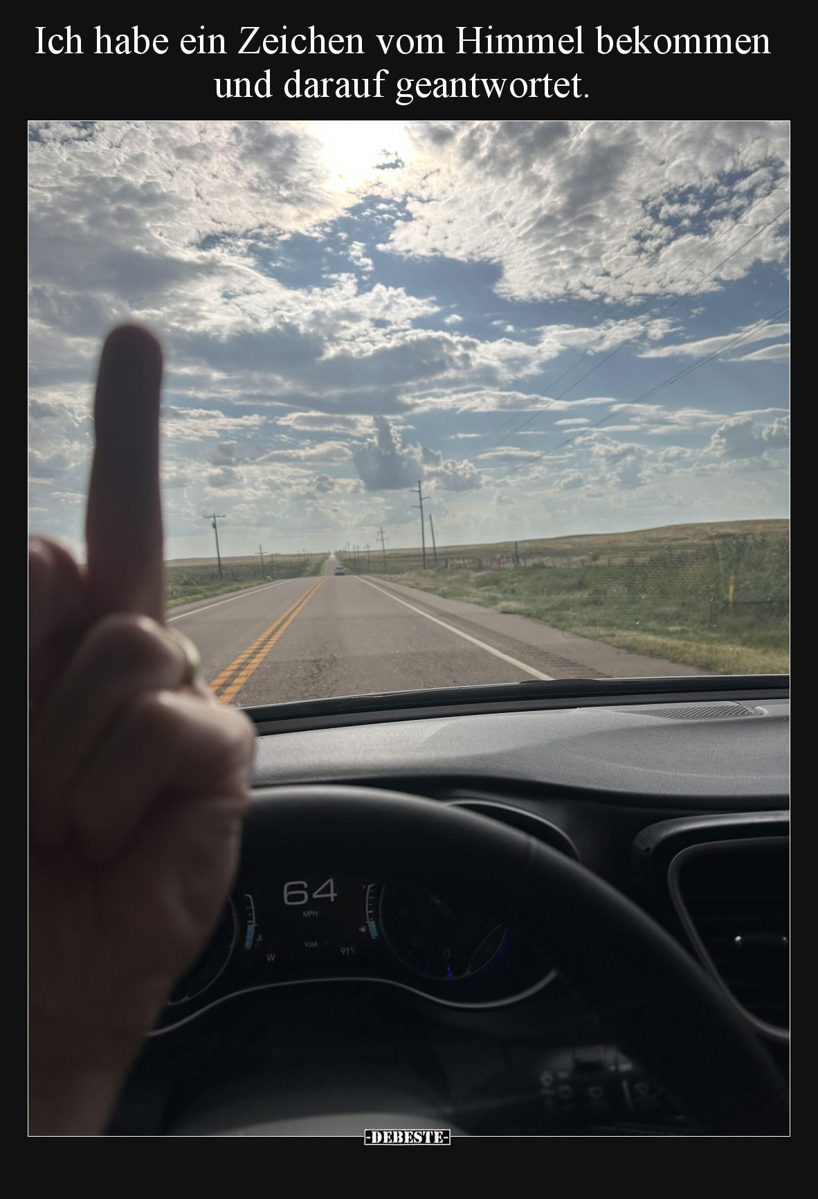 Ich habe ein Zeichen vom Himmel bekommen und darauf geantwortet.