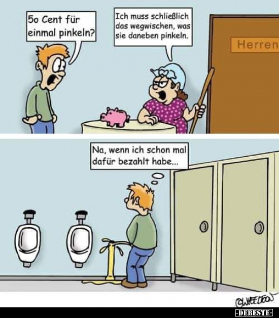 50 Cent für einmal pinkeln? - Lustige Bilder | DEBESTE.de