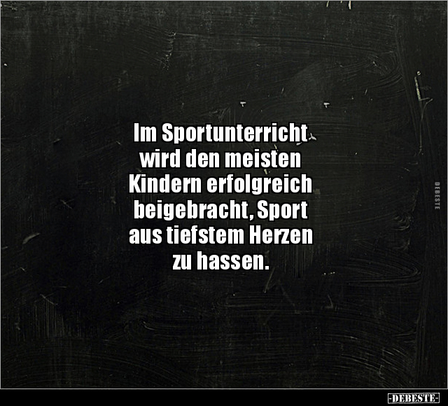 Im Sportunterricht wird den meisten Kindern erfolgreich.. - Lustige Bilder | DEBESTE.de