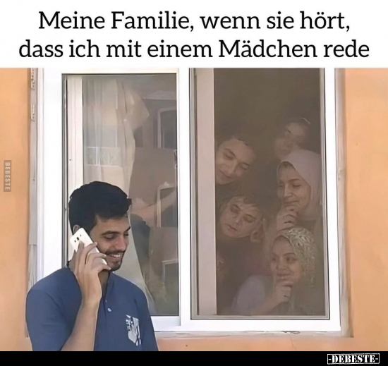 Meine Familie, wenn sie hört, dass ich mit einem Mädchen.. - Lustige Bilder | DEBESTE.de