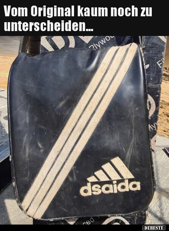 Vom Original kaum noch zu unterscheiden...