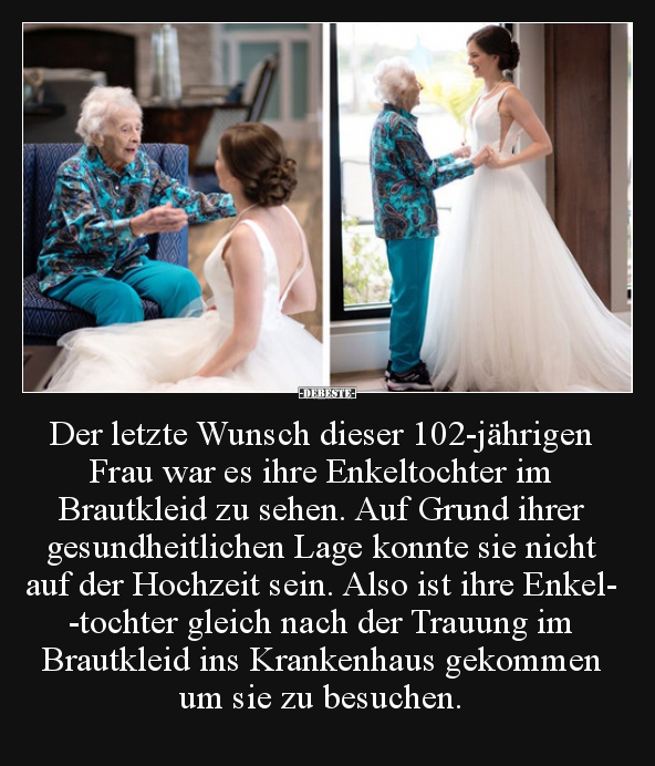 Der letzte Wunsch dieser 102-jährigen Frau war es ihre.. - Lustige Bilder | DEBESTE.de
