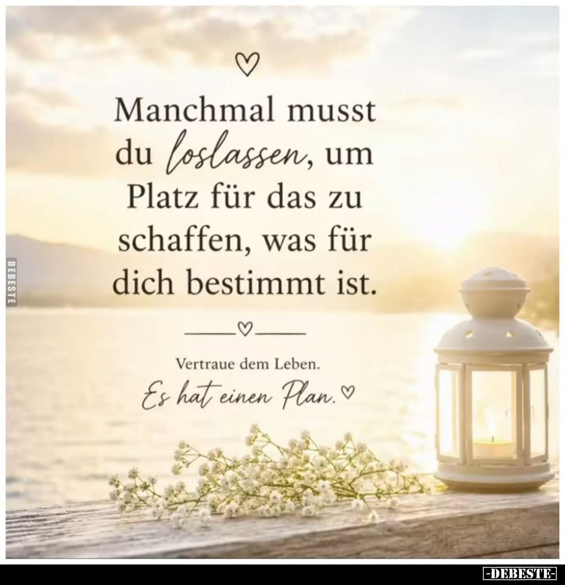 Manchmal musst du loslassen, um Platz für das zu schaffen, was für dich bestimmt ist.
Vertraue dem Leben.
Es hat einen Plan...