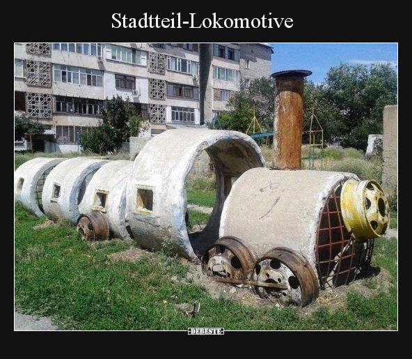Stadtteil-Lokomotive.. - Lustige Bilder | DEBESTE.de