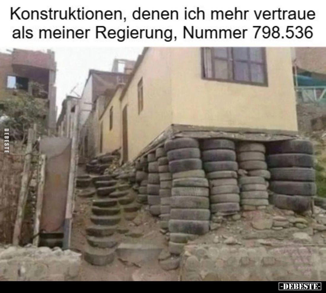 Konstruktionen, denen ich mehr vertraue als meiner Regierung, Nummer 798.536..