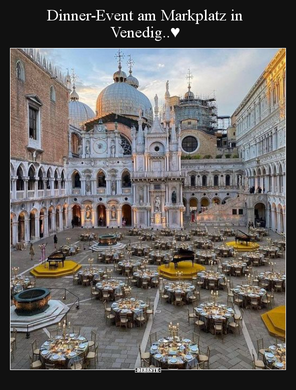 Dinner-Event am Markplatz in Venedig..♥ - Lustige Bilder | DEBESTE.de