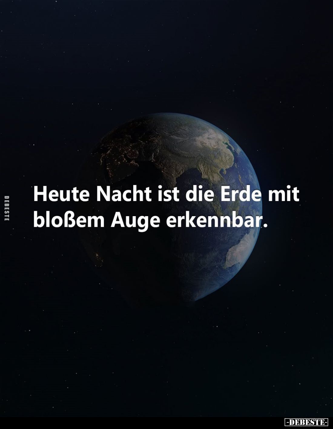 Heute Nacht ist die Erde mit bloßem Auge erkennbar.