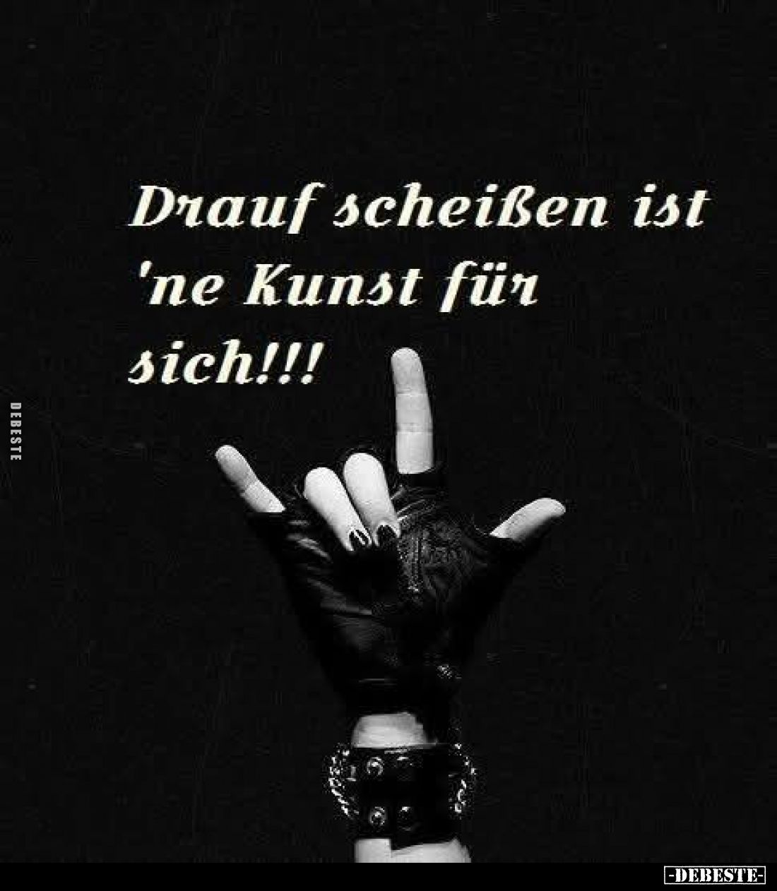 Drauβ scheiβen ist 'ne Kunst für sich!!!