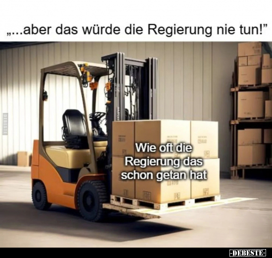 Regierung, Das Schon