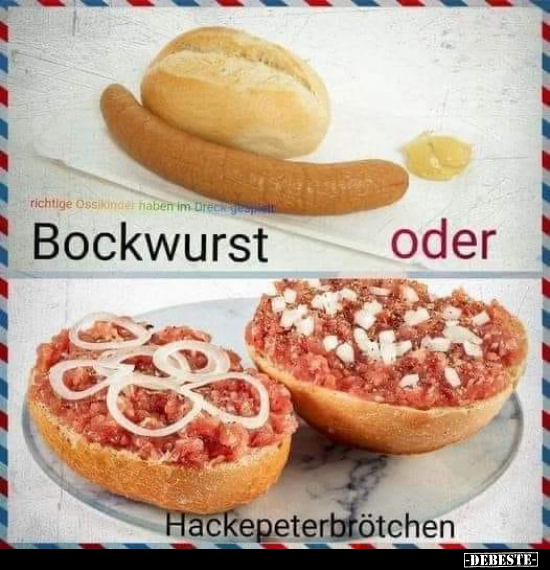 Bockwurst oder Hackenpeterbrötchen... - Lustige Bilder | DEBESTE.de